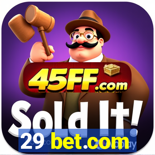 29 bet.com